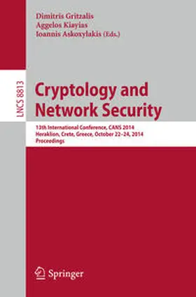 Gritzalis / Kiayias / Askoxylakis |  Cryptology and Network Security | eBook | Sack Fachmedien