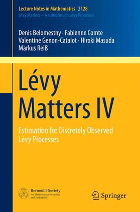Belomestny / Comte / Reiß |  Lévy Matters IV | Buch |  Sack Fachmedien