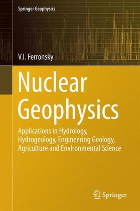 Ferronsky |  Nuclear Geophysics | Buch |  Sack Fachmedien
