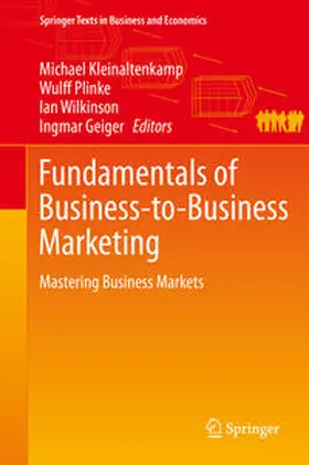 Kleinaltenkamp / Plinke / Wilkinson |  Fundamentals of Business-to-Business Marketing | eBook | Sack Fachmedien