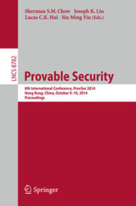 Chow / Yiu / Liu |  Provable Security | Buch |  Sack Fachmedien