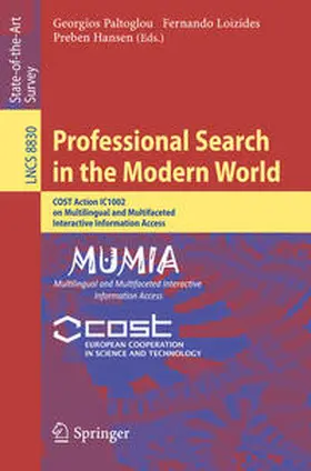 Paltoglou / Hansen / Loizides |  Professional Search in the Modern World | Buch |  Sack Fachmedien