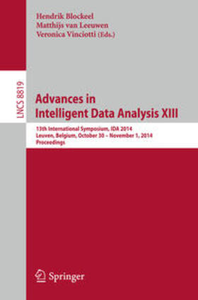 Blockeel / Vinciotti / van Leeuwen |  Advances in Intelligent Data Analysis XIII | Buch |  Sack Fachmedien