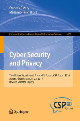 Felici / Cleary |  Cyber Security and Privacy | Buch |  Sack Fachmedien