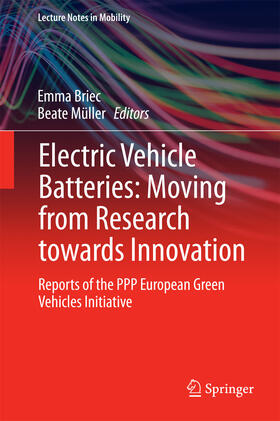 Briec / Müller |  Electric Vehicle Batteries: Moving from Research towards Innovation | eBook | Sack Fachmedien