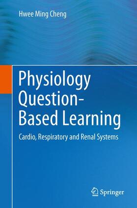 Cheng |  Physiology Question-Based Learning | Buch |  Sack Fachmedien