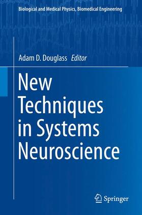 Douglass |  New Techniques in Systems Neuroscience | Buch |  Sack Fachmedien