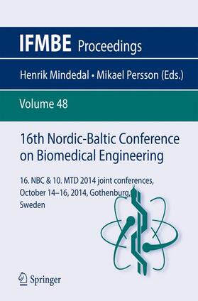 Persson / Mindedal |  16th Nordic-Baltic Conference on Biomedical Engineering | Buch |  Sack Fachmedien