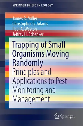 Miller / Schenker / Adams |  Trapping of Small Organisms Moving Randomly | Buch |  Sack Fachmedien