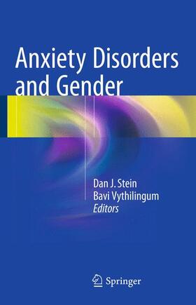 Vythilingum / Stein |  Anxiety Disorders and Gender | Buch |  Sack Fachmedien