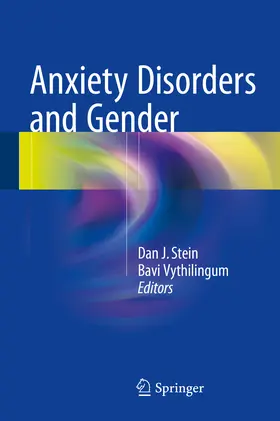 Stein / Vythilingum |  Anxiety Disorders and Gender | eBook | Sack Fachmedien