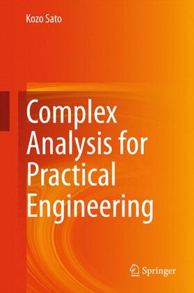 Sato |  Complex Analysis for Practical Engineering | Buch |  Sack Fachmedien