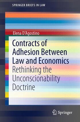 D'Agostino |  Contracts of Adhesion Between Law and Economics | Buch |  Sack Fachmedien