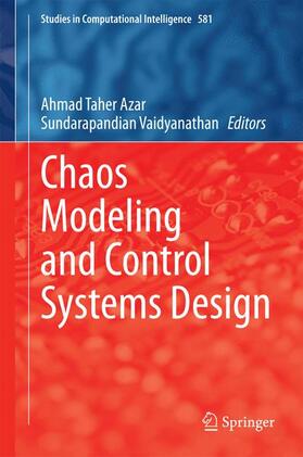 Vaidyanathan / Azar |  Chaos Modeling and Control Systems Design | Buch |  Sack Fachmedien