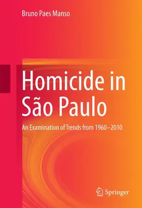 Manso |  Homicide in São Paulo | Buch |  Sack Fachmedien