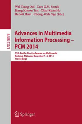 Ooi / Snoek / Tan |  Advances in Multimedia Information Processing - PCM 2014 | eBook | Sack Fachmedien