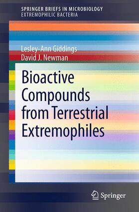 Newman / Giddings |  Bioactive Compounds from Terrestrial Extremophiles | Buch |  Sack Fachmedien