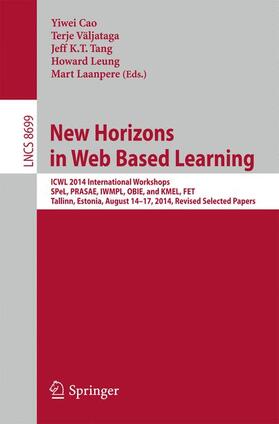 Cao / Väljataga / Laanpere |  New Horizons in Web Based Learning | Buch |  Sack Fachmedien