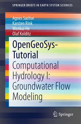 Sachse / Kolditz / Rink |  OpenGeoSys-Tutorial | Buch |  Sack Fachmedien