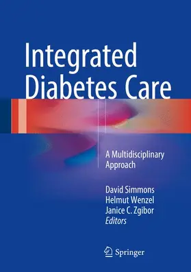 Simmons / Zgibor / Wenzel | Integrated Diabetes Care | Buch | 978-3-319-13388-1 | sack.de