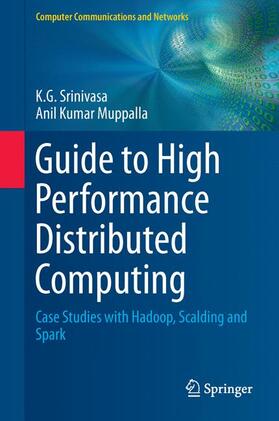 Muppalla / Srinivasa |  Guide to High Performance Distributed Computing | Buch |  Sack Fachmedien
