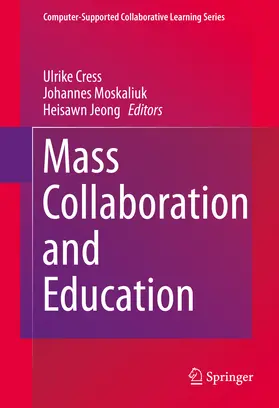 Cress / Moskaliuk / Jeong | Mass Collaboration and Education | E-Book | sack.de