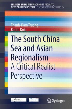 Karim / Truong |  The South China Sea and Asian Regionalism | Buch |  Sack Fachmedien