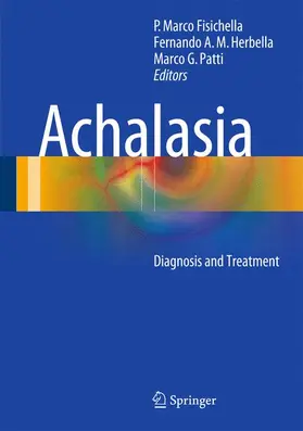 Fisichella / Patti / Herbella |  Achalasia | Buch |  Sack Fachmedien