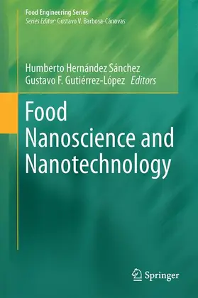 Gutiérrez-López / Hernández-Sánchez |  Food Nanoscience and Nanotechnology | Buch |  Sack Fachmedien