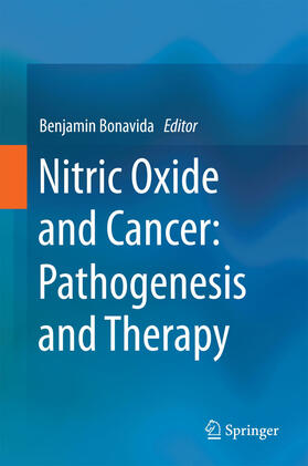 Bonavida |  Nitric Oxide and Cancer: Pathogenesis and Therapy | eBook | Sack Fachmedien