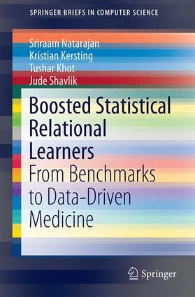 Natarajan / Shavlik / Kersting |  Boosted Statistical Relational Learners | Buch |  Sack Fachmedien