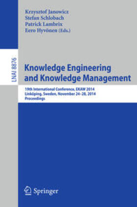 Janowicz / Hyvönen / Schlobach |  Knowledge Engineering and Knowledge Management | Buch |  Sack Fachmedien