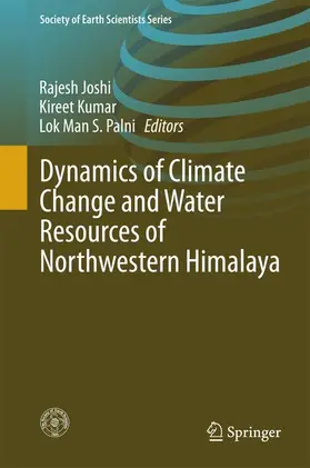 Joshi / Palni / Kumar |  Dynamics of Climate Change and Water Resources of Northwestern Himalaya | Buch |  Sack Fachmedien