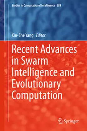 Yang |  Recent Advances in Swarm Intelligence and Evolutionary Computation | eBook | Sack Fachmedien