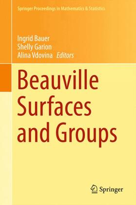 Bauer / Vdovina / Garion |  Beauville Surfaces and Groups | Buch |  Sack Fachmedien