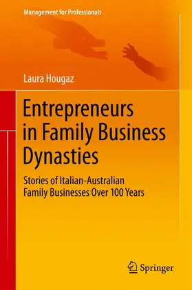 Hougaz |  Entrepreneurs in Family Business Dynasties | Buch |  Sack Fachmedien