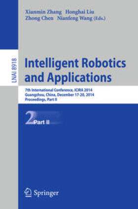 Zhang / Liu / Chen |  Intelligent Robotics and Applications | eBook | Sack Fachmedien