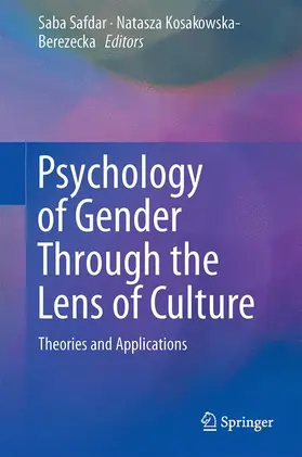 Kosakowska-Berezecka / Safdar |  Psychology of Gender Through the Lens of Culture | Buch |  Sack Fachmedien