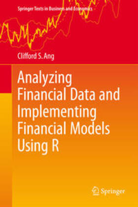 Ang |  Analyzing Financial Data and Implementing Financial Models Using R | eBook | Sack Fachmedien