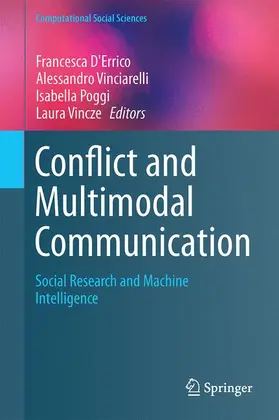 D'Errico / Vincze / Vinciarelli |  Conflict and Multimodal Communication | Buch |  Sack Fachmedien