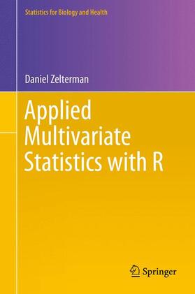 Zelterman |  Applied Multivariate Statistics with R | Buch |  Sack Fachmedien