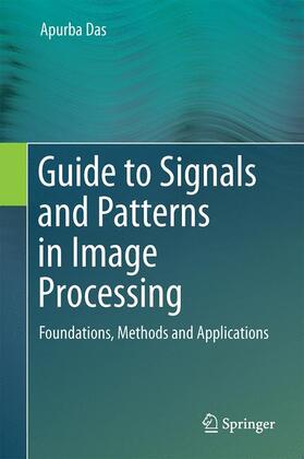 Das |  Guide to Signals and Patterns in Image Processing | Buch |  Sack Fachmedien