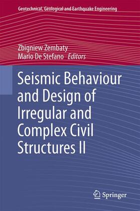 De Stefano / Zembaty |  Seismic Behaviour and Design of Irregular and Complex Civil Structures II | Buch |  Sack Fachmedien