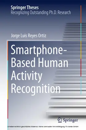 Reyes Ortiz |  Smartphone-Based Human Activity Recognition | eBook | Sack Fachmedien