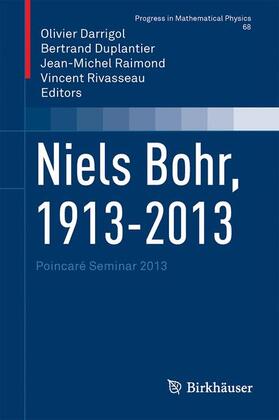 Darrigol / Rivasseau / Duplantier |  Niels Bohr, 1913-2013 | Buch |  Sack Fachmedien