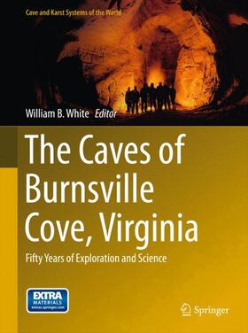 White |  The Caves of Burnsville Cove, Virginia | Buch |  Sack Fachmedien