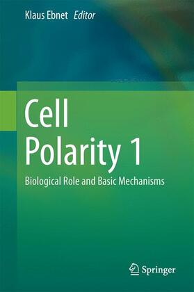 Ebnet |  Cell Polarity 1 | Buch |  Sack Fachmedien