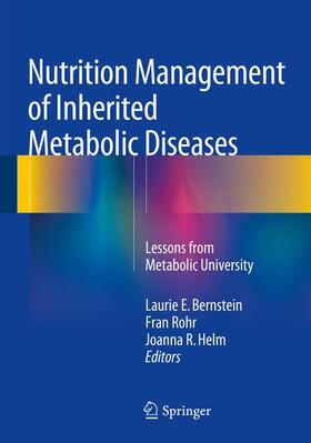 Bernstein / Rohr / Helm |  Nutrition Management of Inherited Metabolic Diseases | Buch |  Sack Fachmedien