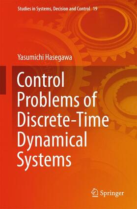 Hasegawa |  Control Problems of Discrete-Time Dynamical Systems | Buch |  Sack Fachmedien