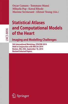 Camara / Mansi / Young |  Statistical Atlases and Computational Models of the Heart: Imaging and Modelling Challenges | Buch |  Sack Fachmedien